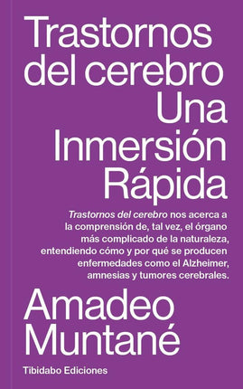 TRASTORNOS DEL CEREBRO: UNA INMERSION RAPIDA
