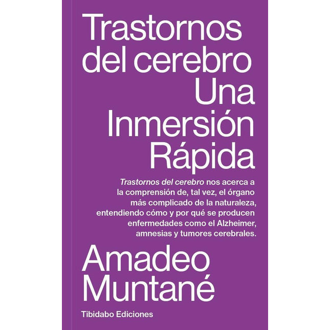 TRASTORNOS DEL CEREBRO: UNA INMERSION RAPIDA