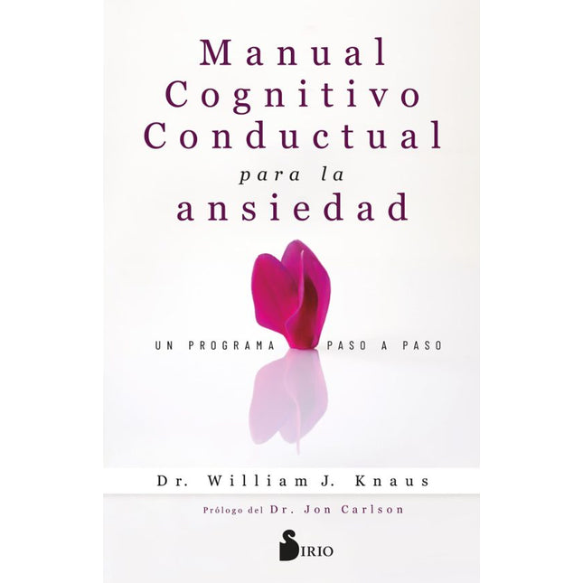 MANUAL COGNITIVO-CONDUCTUAL PARA LA ANSIEDAD