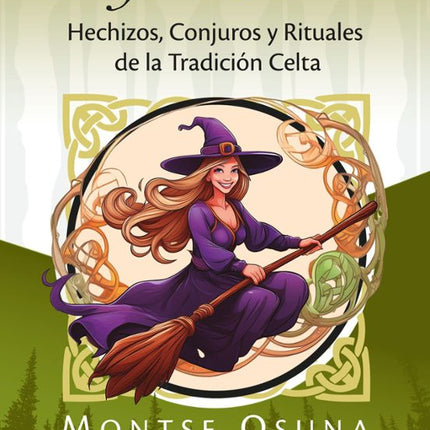 MANUAL DE MAGIA WICCA DE LA BRUJA MODERNA