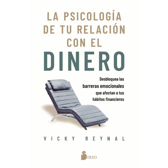 LA PSICOLOGIA DE TU RELACION CON EL DINERO