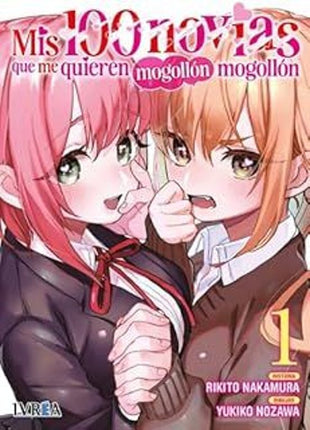 MIS 100 NOVIAS QUE ME QUIEREN MOGOLLON MOGOLL ON 1