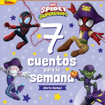 Pide y su superequipo. 7 cuentos para la se mana