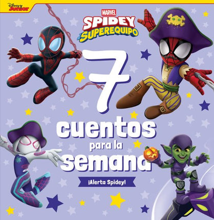 Pide y su superequipo. 7 cuentos para la se mana