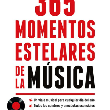 365 momentos estelares de la música