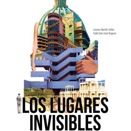 Los lugares invisibles
