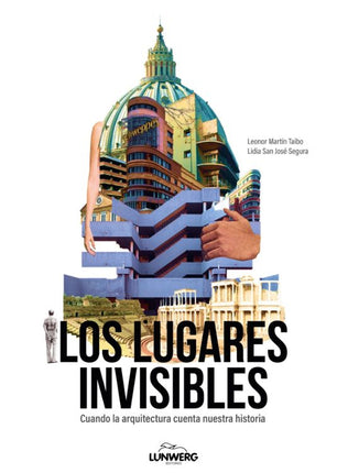 Los lugares invisibles