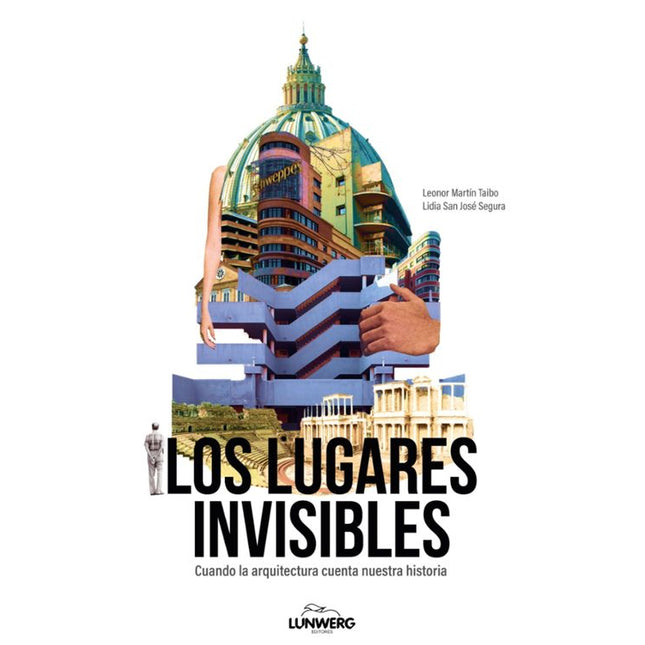 Los lugares invisibles