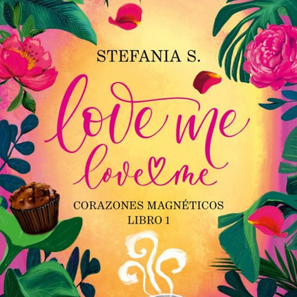Love me. Libro 1