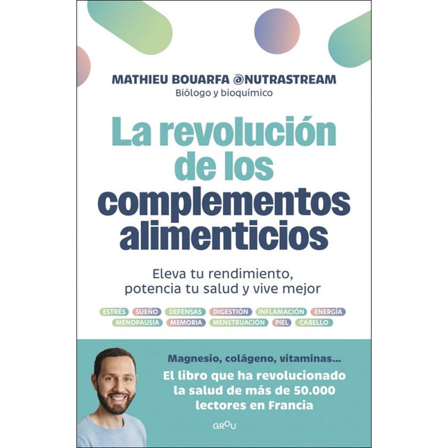 La revolución de los complementos alimenticio s