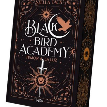 Temor a la luz (black bird academy#2)