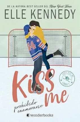 PROHIBIDO ENAMORARSE (OFF CAMPUS 1 / #KISS ME 1)