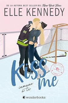 INMUNE A TI (OFF CAMPUS 3 / #KISS ME 3)
