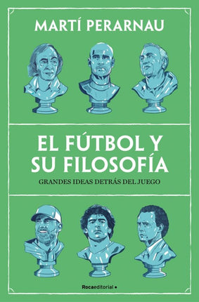 El futbol y su filosofía