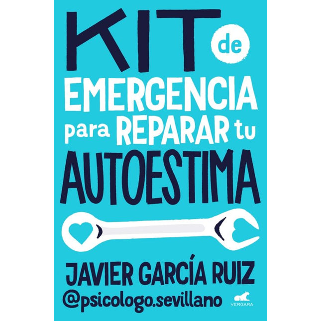 Kit de emergencia para reparar tu autoestima