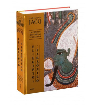 EL EGIPTO FARAÓNICO. EDAD DE ORO DE LAS PIRAM IDES