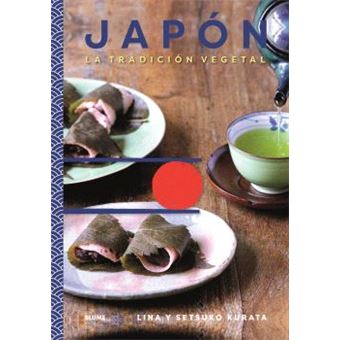 JAPON. LA TRADICIÓN VEGETAL
