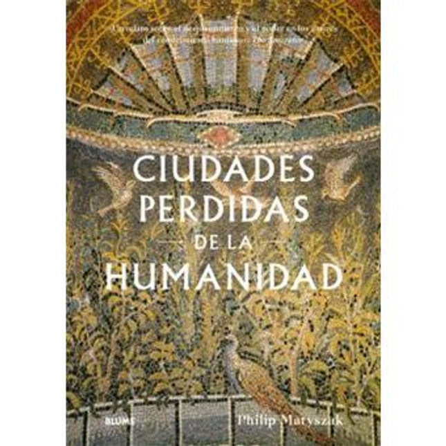 CIUDADES PERDIDAS DE LA HUMANIDAD
