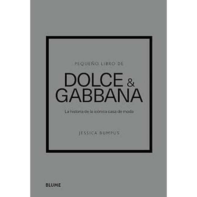 PEQUEÑO LIBRO DE DOLCE & GABBANA