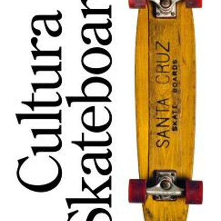 CULTURA SKATEBOARD