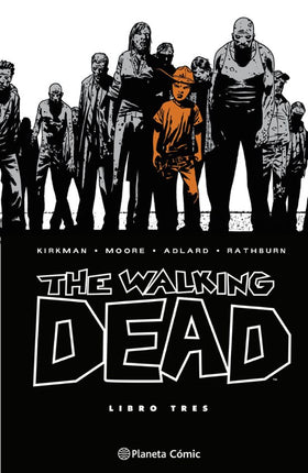 THE WALKING DEAD Nº 03
