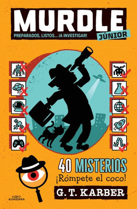 Murdle Junior 2.Preparados, Listos... ¡A Investigar!