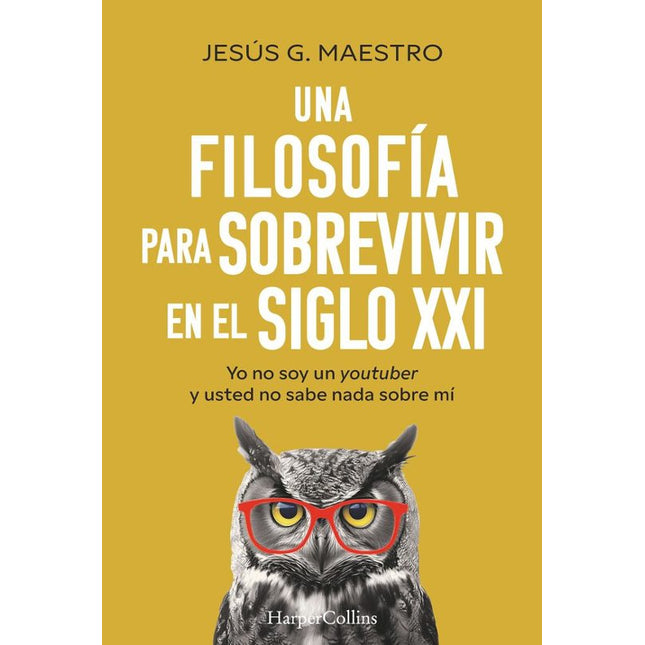 Una filosofía para sobrevivir en el siglo XXI