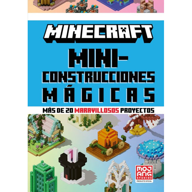 MINECRAFT. MINICONSTRUCCIONES MAGICAS