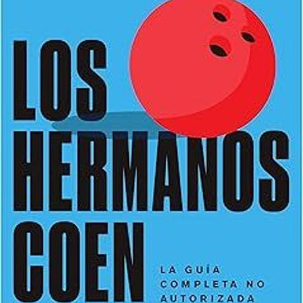 DIRECTORES ICONICOS. LOS HERMANOS COEN