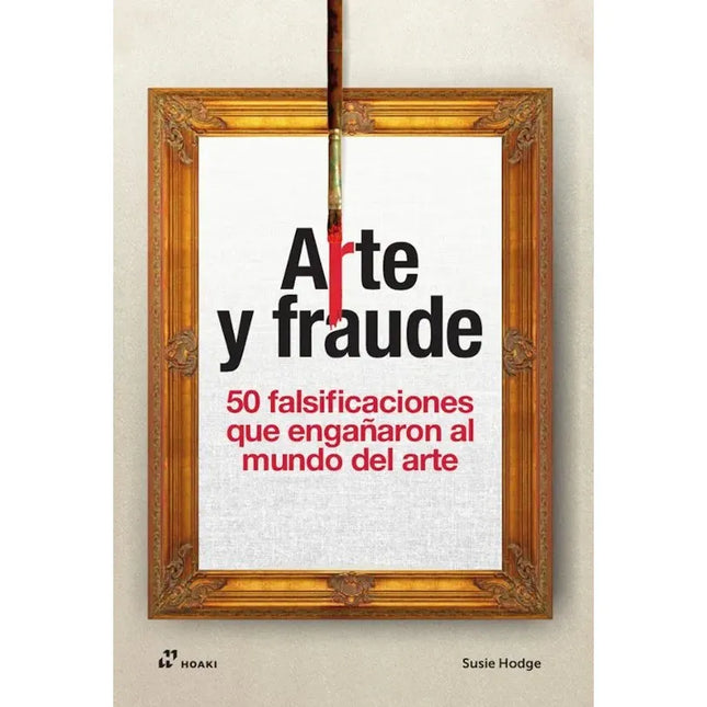 ARTE Y FRAUDE
