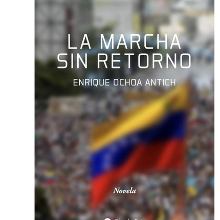 La marcha sin retorno