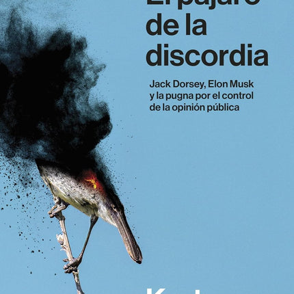 TWITTER. EL PAJARO DE LA DISCORDIA