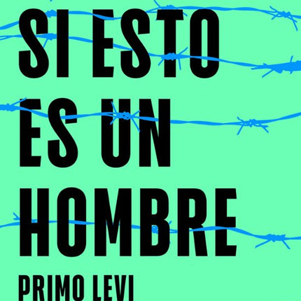 Si esto es un hombre