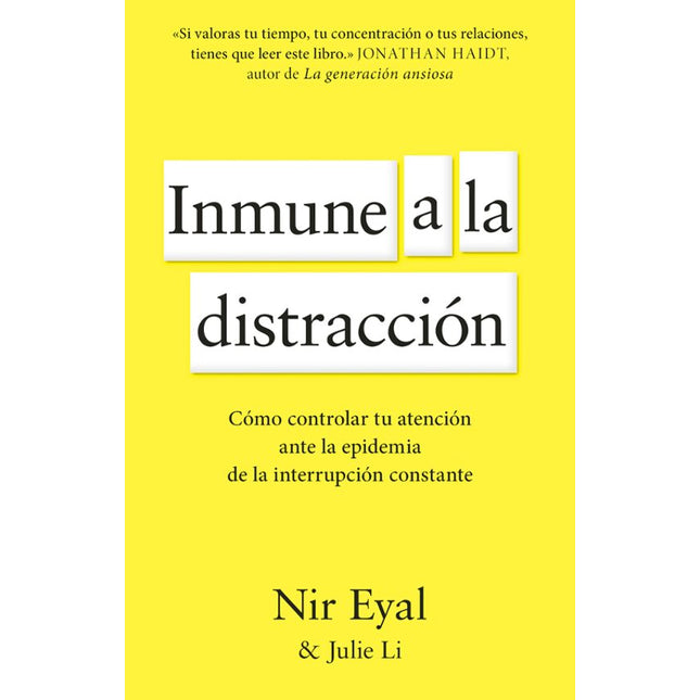 Inmune a la distracción