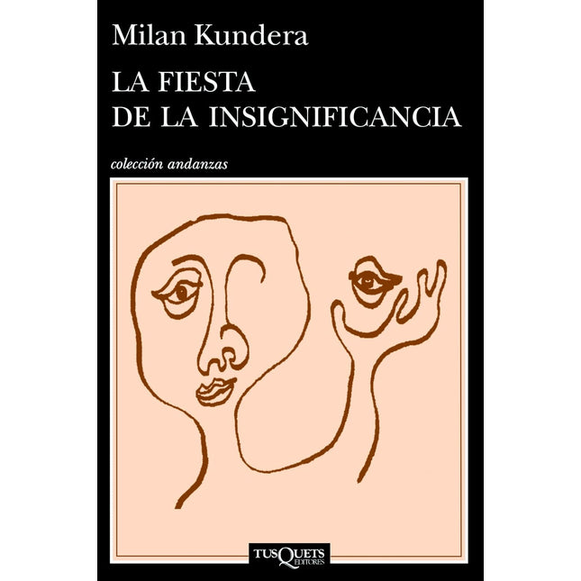 La fiesta de la insignificancia