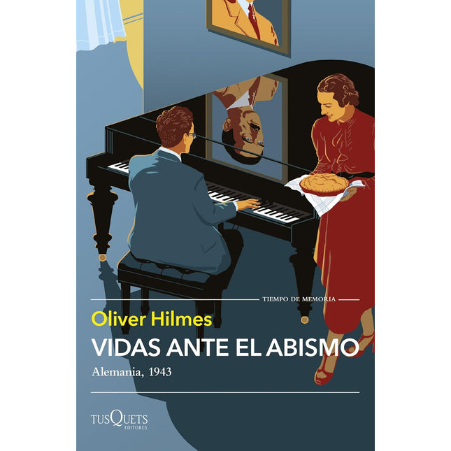 Vidas ante el abismo. Alemania 1943