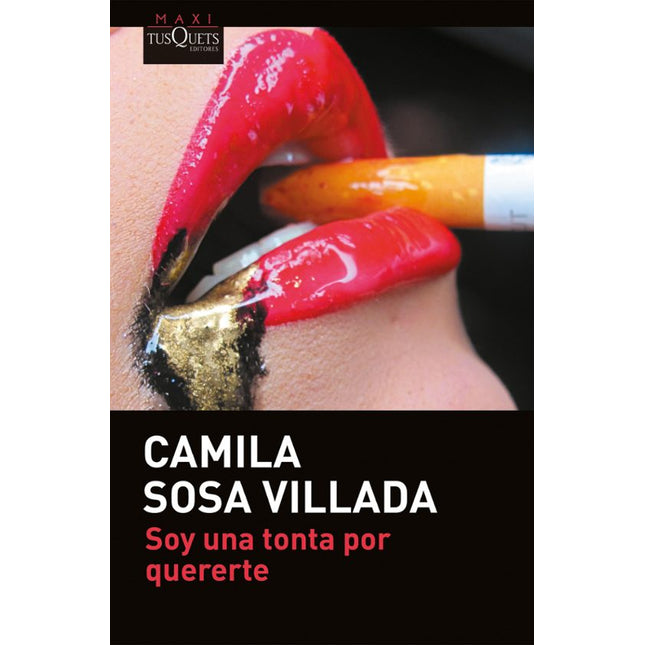 Soy una tonta por quererte