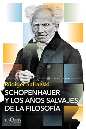 Schopenhauer y los años salvajes de el filoso fía
