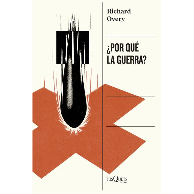 ¿POR QUE LA GUERRA?