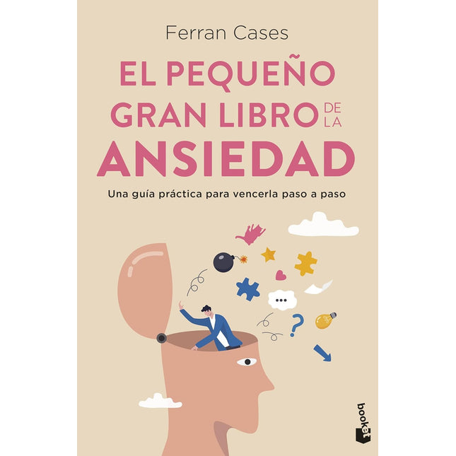 El pequeño gran libro de la ansiedad