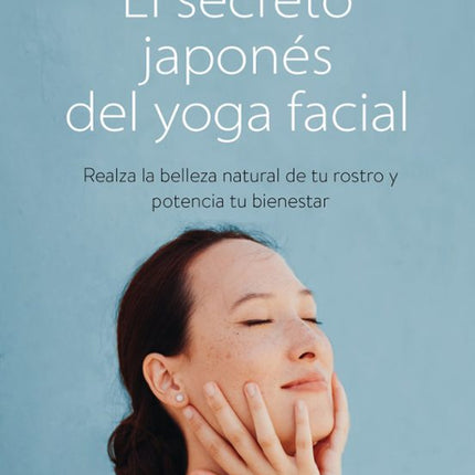 El secreto japonés del yoga facial
