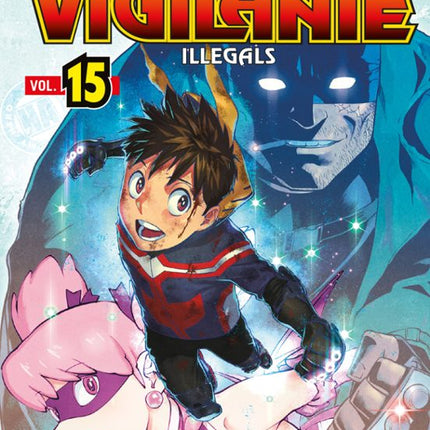 MY HERO ACADEMIA VIGILANTE ILLEGALS Nº 15