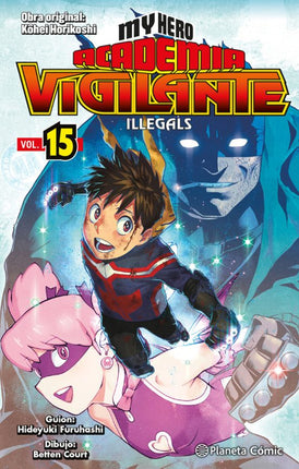 MY HERO ACADEMIA VIGILANTE ILLEGALS Nº 15