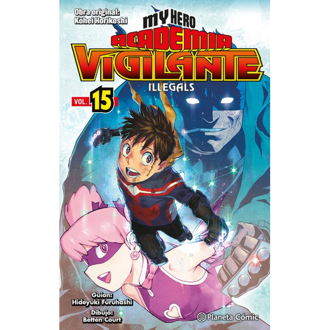 MY HERO ACADEMIA VIGILANTE ILLEGALS Nº 15