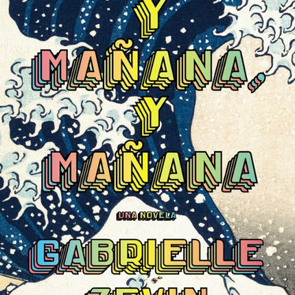 MAÑANA, Y MAÑANA, Y MAÑANA
