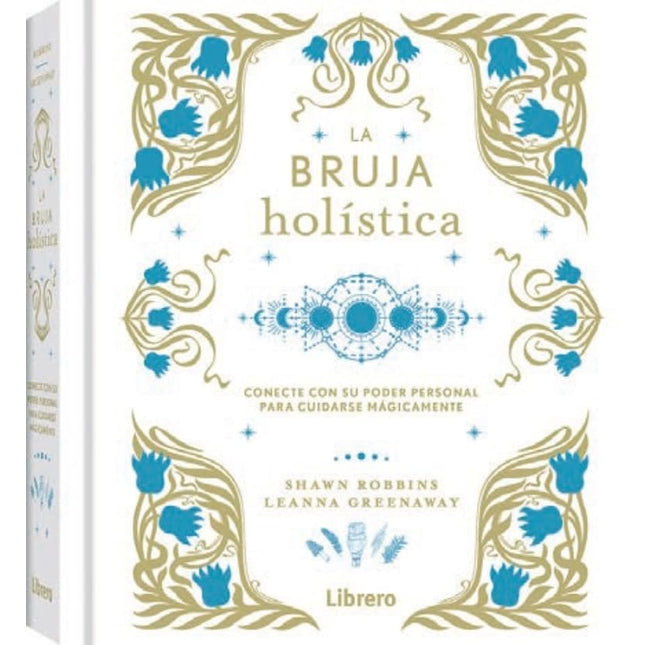 LA BRUJA HOLÍSTICA