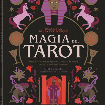 GUIA DE LA BRUJA DEL BOSQUE. MAGIA DEL TAROT