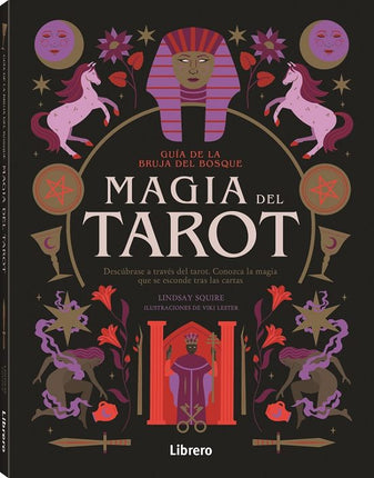 GUIA DE LA BRUJA DEL BOSQUE. MAGIA DEL TAROT
