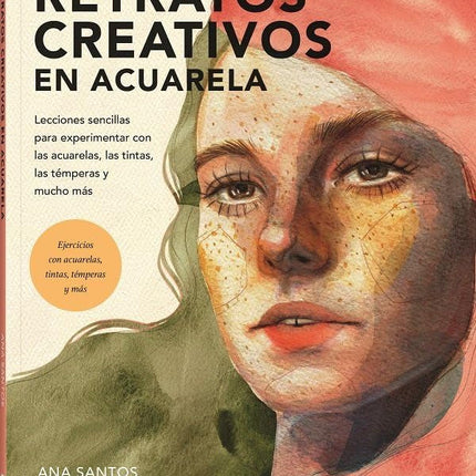 Retratos creativos con acuarela. Lecciones...