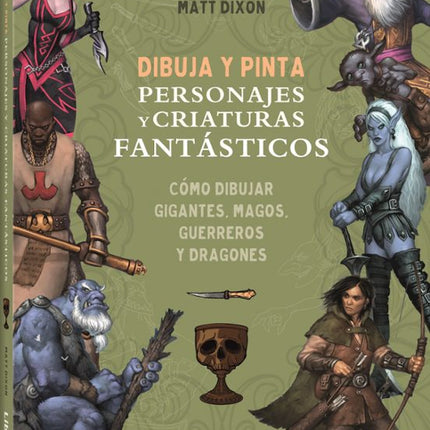 DIBUJAR Y PINTAR PERSONAJES Y CRIATURAS FANTA STICOS